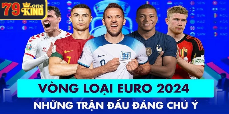 vòng loại euro tại 79king